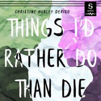 Things_I_d_rather_do_than_die